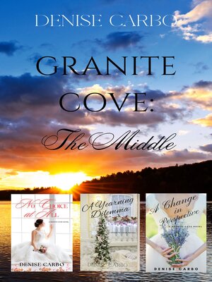 cover image of Granite Cove: The Middle Boxed Set